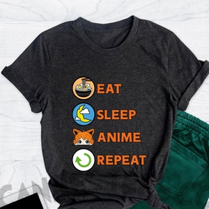 Eat Sleep Anime Repeat Shirt, Anime Shirt, Anime Gifts, Anime Teen Girl, Funny Anime Shirt, Anime Tee, Eat Sleep Shirt, Anime Teen Girl