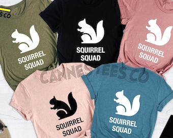 Squirrel Squad Shirt, Squirrel Gift, Nature Lover Shirt, Squirrel Shirt, Squirrel Lover Tee, Woodland Animal Shirt, Squirrel Accessories