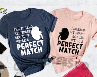 Perfect Match Shirt, Shared Spare Shirt, Kidney Donor Shirt, Organ Transplantation Awareness, Green Ribbon Gift, Transplant Survivor Gift