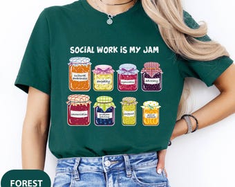 Social Worker Shirt, Social Worker Gift, School Social Worker Shirt, Lsw Gift, Msw Gift, Lcsw Gift, Social Work Is My Jam Shirt, Lmsw Gift