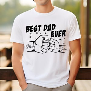 Custom Fist Bump Dad Shirt, Dad Shirt With Kids Names, Best Dad Ever Custom Shirt, Father&#39;s Day Gift, Dad Gift, Personalized Grandpa Shirt