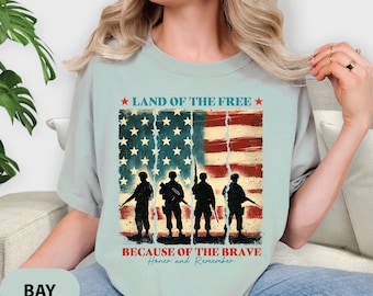 Memorial Day Shirt, Land of the Brave Shirt, Patriotic American Flag Shirt, Army Shirt, Honor and Remember Shirt, Comfort Colors® 4th July