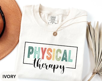 Comfort Colors® Physical Therapy T-shirt, Physical Therapist Tee, Physical Therapist, Therapist Tee, PT Gift, Therapist Shirt, PT Tee