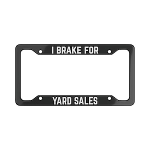 Freno para marcos de matrícula de ventas de garaje / venta de etiquetas / venta de garaje / venta de bienes / tienda de segunda mano / compras / decoración divertida para autos / accesorios para autos