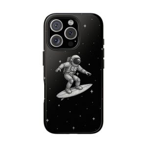 Astronaut Surfing Tough Phone Cases, Space Lovers, Sci-fi Gifts, Pen Art, Accessories