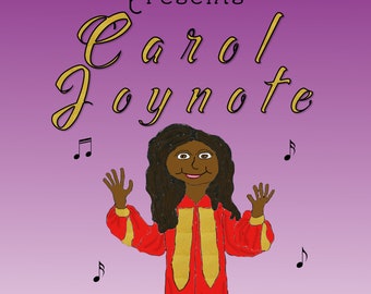 Carol Joynote, Santa's Chief Music Coordinator, Children's Book, Rhyming and Fully Illustrated, Hardcover, Signed and Dedicated