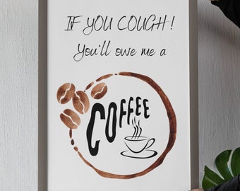 Coffee Printable Wall Art , Coffee Digital Download