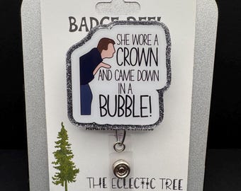 Ela Usava uma Coroa - Broche Engraçado