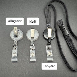 May include: A collection of ID badge holders and a lanyard. The badge holders include alligator and belt clips. The lanyard is black and has a black plastic clasp. The text on the image reads "Alligator", "Belt", and "Lanyard".