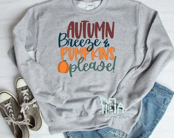 Autumn Breeze, Fall Lover. Fall Shirts