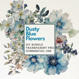 Dusty Blue Flowers Clipart PNG blue floral bundle transparent PNG Blue Watercolor Flowers Clipart sublimation png wedding invitations