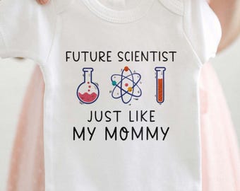 Body de bebé científico: Futura científica igual que mi mamá, camiseta infantil científica