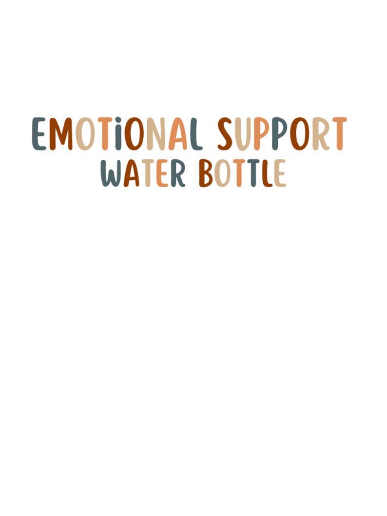 Emotional Support Water Bottle Sticker Mental Health Sticker Etsy