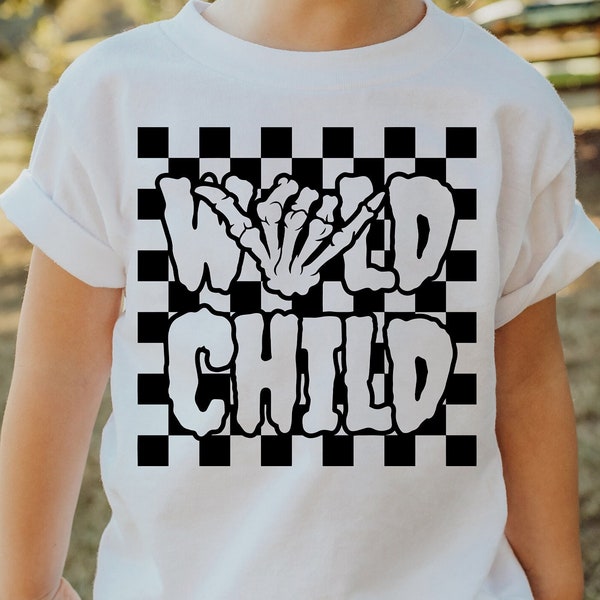 Wild Child Svg Png, Wild Child Skeleton Svg Png, Toddler Shirt, Toddler Sweatshirt, Digital download, Cut File, Sublimation