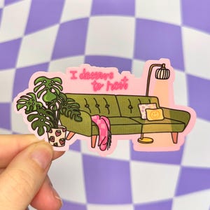 Sticker Je mérite de me reposer