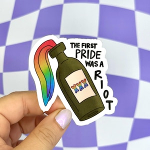 Autocollant arc-en-ciel The First Pride was a Riot Pride Manifestation Molotov, cadeau en vinyle du mois de la fierté LGBTQ+