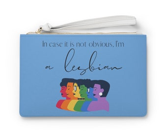 I'm a Lesbian Clutch, Blue, Vegan Leather, Pride, LGBTQ+, Purse, Gift for Her, Purse, Bag, Make Up Bag, Wallet, Pansexual, Bisexual, Queer