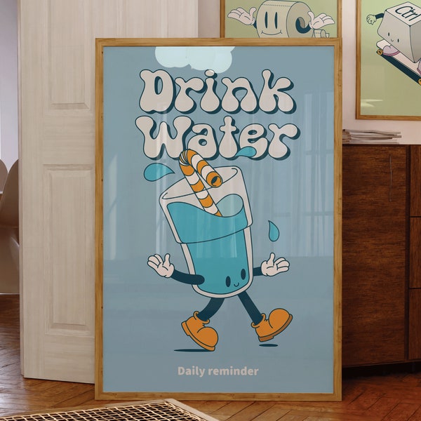 Daily Reminder "Drink Water" Groovy Poster in Digital Download - Inspirational Quote Print with Pastel Colors - Retro Cartoon Illustration