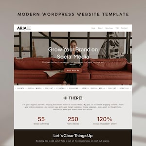 May include: A website template with the text "MODERN WORDPRESS WEBSITE TEMPLATE" at the top. The website design includes the text "Grow Your Brand on Social Media" and "Work With Me". The template also shows statistics for brands supported, posts created, and average engagement growth.