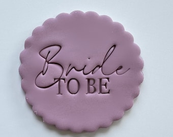 Bride to be Custom Cookie Stamp Fondant Biscuit Cutter