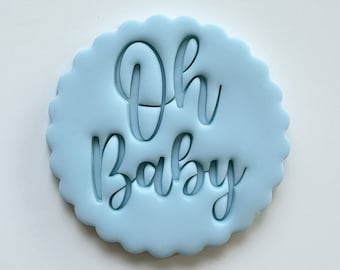 Oh Baby Custom Cookie Stamp Fondant Biscuit Cutter