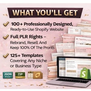 以下が含まれることがあります： Shopifyウェブサイトパッケージを宣伝する画像。「WHAT YOU'LL GET」のテキストと、100以上のプロがデザインしたウェブサイト、完全なPLR権、125以上のテンプレートが記載されています。ラップトップにはShopifyウェブサイトが表示されています。