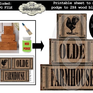 Puede incluir: Hoja imprimible con tres diseños para decoración de granjas. Los diseños incluyen un gallo, la palabra "OLDE" y la palabra "FARMHOUSE". La hoja está diseñada para ser utilizada con mod podge y bloques de madera de 2x4.