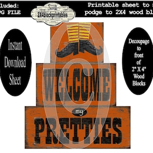 Puede incluir: Señal de Halloween imprimible con tres bloques de madera. El bloque superior presenta un par de zapatos de bruja con medias rayadas amarillas y naranjas. El bloque del medio dice "WELCOME" y el bloque inferior dice "my PRETTIES".