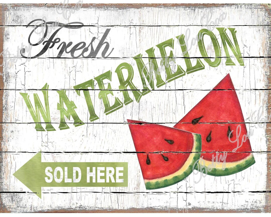 Watermelon Signs Watermelon Print , Farmhouse Sign , Instant Download , Summer , Cottage ...