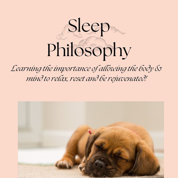 Sleep Philosophy. Allowing the body and mind to relax and rejuvenate. Ebook on sleep health, mental health, wellness, rest and relaxation.