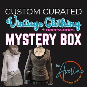 Personalized Vintage Clothing Box: Y2K, Fairy Grunge, Downtown, and more!