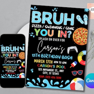 Bruh Birthday Invitation, Boy Pool Birthday Party Invitation, Bruh It&#39;s My Birthday Invite, Teenager Birthday