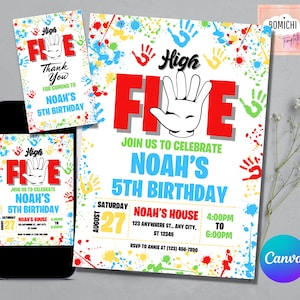 May include: A colourful invitation for a 5th birthday party featuring a hand giving a high five. The invitation reads "High Five" and "Join us to celebrate Noah's 5th Birthday". The invitation is decorated with colourful handprints and paint splatters.