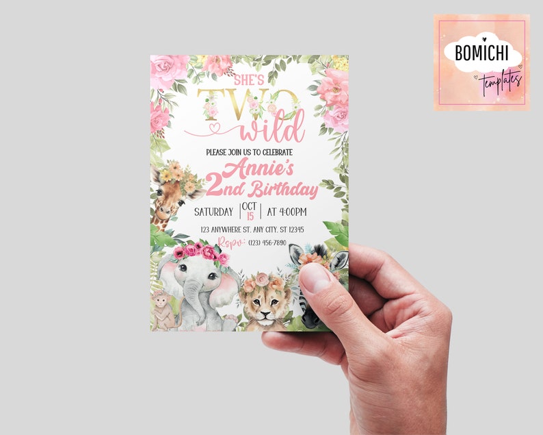May include: A pink and gold birthday invitation with a floral border and a jungle animal theme. The text reads "She's Two Wild" and "Annie's 2nd Birthday".