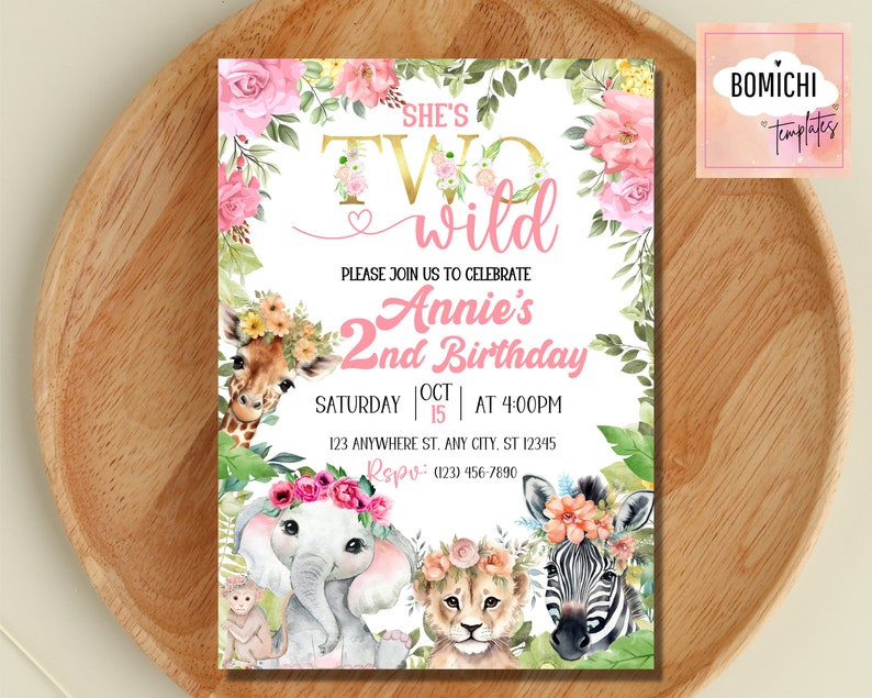 May include: A pink and gold invitation card with a jungle theme. The text reads "She's Two Wild Annie's 2nd Birthday" with a giraffe, elephant, lion, and zebra illustration.
