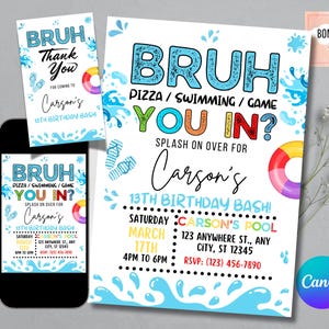 Bruh Birthday Invitation, Boy Pool Birthday Party Invitation, Bruh It&#39;s My Birthday Invite, Teenager Birthday, FREE Thank you Tag