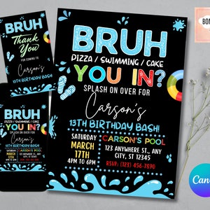 Invito di compleanno Bruh, Invito festa di compleanno in piscina per ragazzi, Bruh è il mio invito di compleanno, Compleanno per adolescenti, Etichetta di ringraziamento GRATUITA
