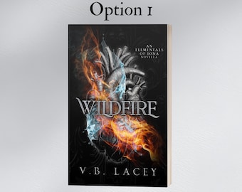 Wildfire signed book (Elementals of Iona novella)