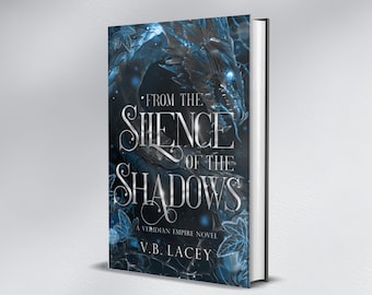 From the Silence of the Shadows signed book (book 3)