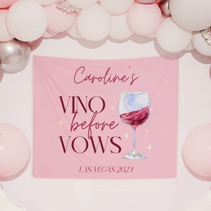 Vino Before Vows Bachelorette Party Banner, Winery Bachelorette Backdrop, Wine Party Sign, Bridal Shower Custom Wall Tapestry, Napa Valley