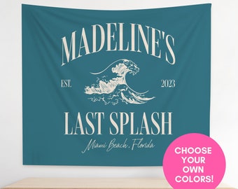 Last Splash Bachelorette Party Banner, Miami Bachelorette Backdrop, Beach Party Sign, Mermaid Bach Tapestry, Classy Bachelorette Party