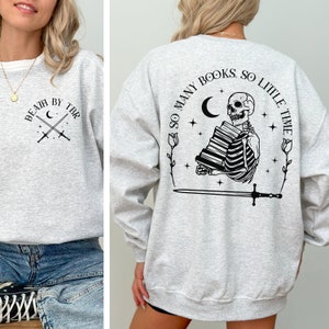 Death By TBR Skeleton Sweatshirt, Booktok Merch Aesthetic Bookish Things, Literary Shirt, Romance Reader, Fantasy Reader, Book Lover Gift