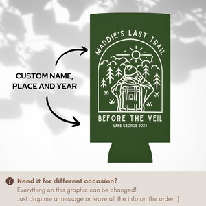Brides Last Trail Camp Bachelorette Party, Camping Can Cooler, Hiking Bachelorette Party Favors, Mountain Bachelorette, Bridesmaid Cozies image 2