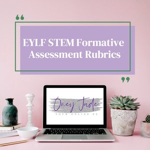 EYLF friendly STEM formative assessment rubrics