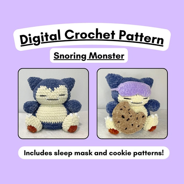Snoring Monster PDF CROCHET PATTERN, Amigurumi, Adorable, Sleep Mask and Cookie Patterns Included
