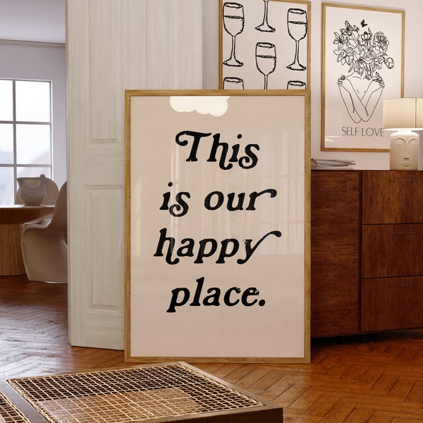 This is Our Happy Place Wall Decor, Quote Prints, Our Happy Place Poster, Kids Room Wall Decor, Welcome Decor, Black Digital Art