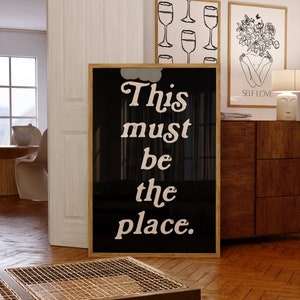 This Must Be The Place Wall Art, Quote Prints, The Place Poster, Dorm Room Wall Decor, Welcome Print, Beige Digital Art