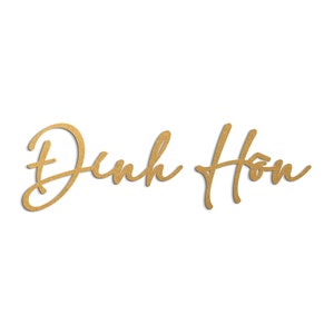 Modern Vietnamese Wedding Sign (D1)  | Tea Ceremonies, Party Decor | Engagement - Dinh Hon, Just Married - Tan Hon, Bride Sendoff - Vu Quy