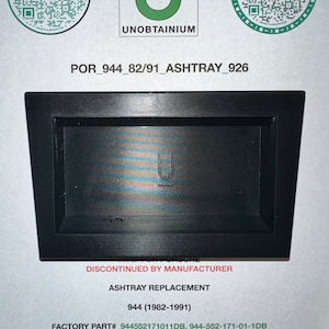 Porsche 944 Ashtray replacement Part# 944552171011DB, 944-552-171-01-1DB