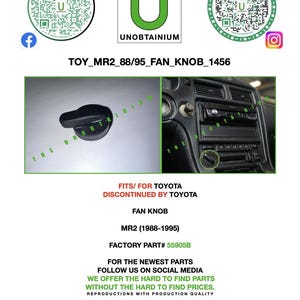 May include: Black fan knob for Toyota MR2 (1988-1995) models. The image shows the knob and a car's dashboard. The text on the image says "UNOBTAINIUM" and "Fits/For Toyota".